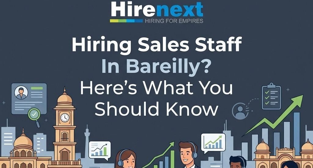 where to find sales staff in Bareilly